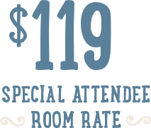 $119 Special Attendee Room Rate